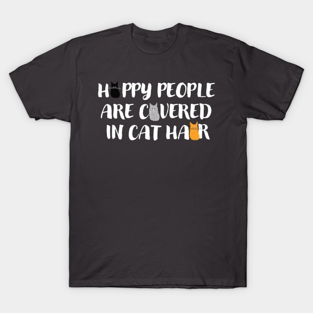 Happy Cat people T-Shirt by Dead but Adorable by Nonsense and Relish